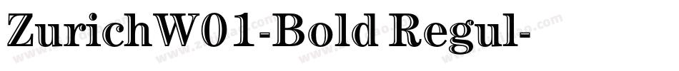 ZurichW01-Bold Regul字体转换